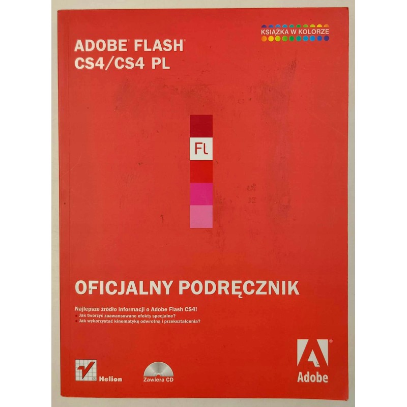 ADOBE FLASH CS4/CS4 PL OFICJALNY PODRĘCZNIK