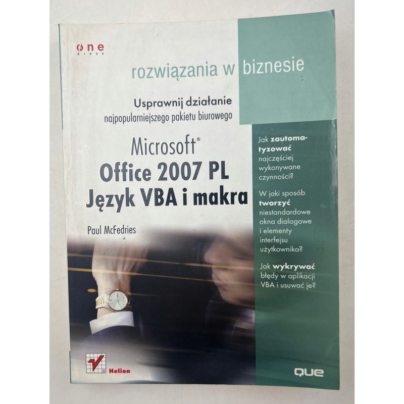 Microsoft Office 2007. Język VBA i makra. Rozwiązania w biznesie Paul McFed