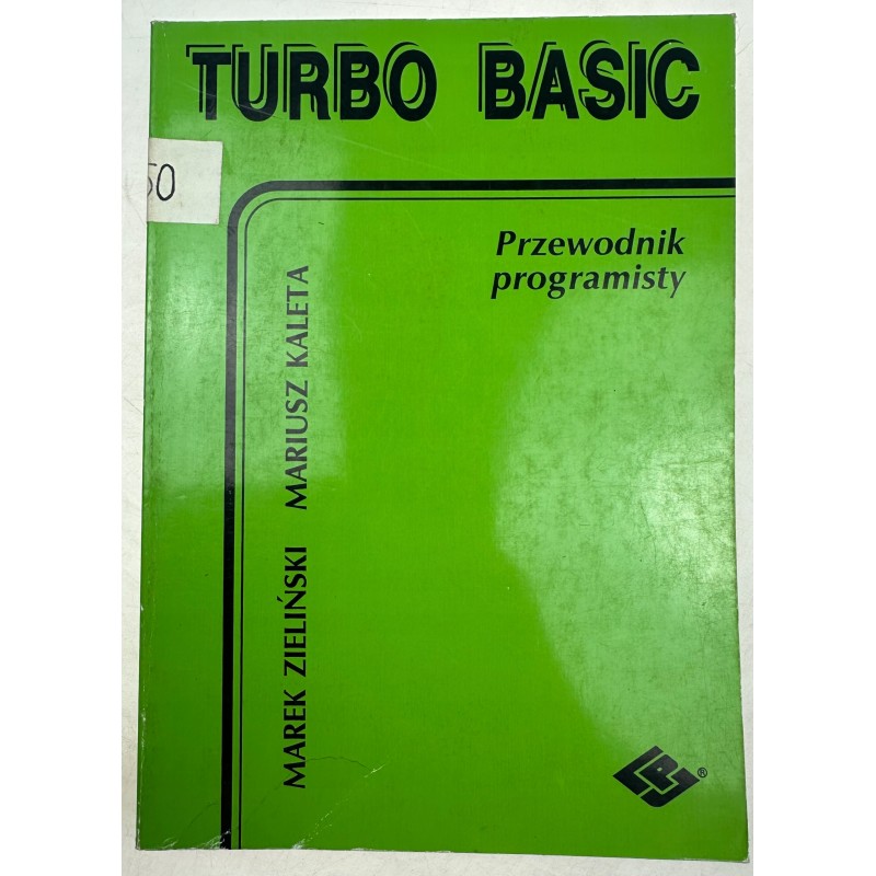 TURBO BASIC PRZEWODNIK PROGRAMISTY MAREK ZIELIŃSKI