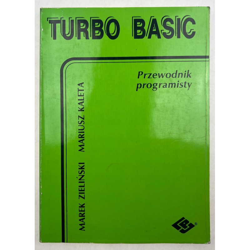 Turbo Basic Przewodnik Programisty Marek Zieliński