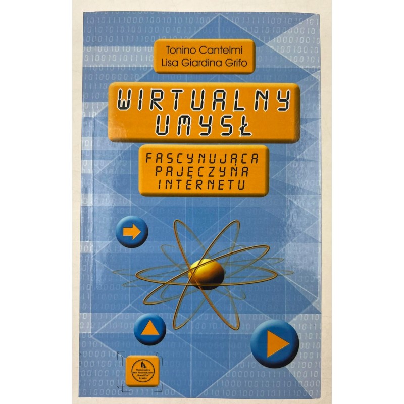 Wirtualny umysł T. Cantelmi L.G. Grifo.