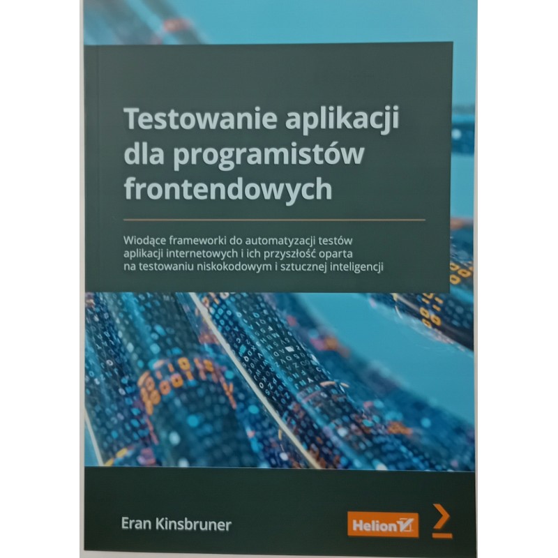 Testowanie aplikacji dla programistw frontendowych
