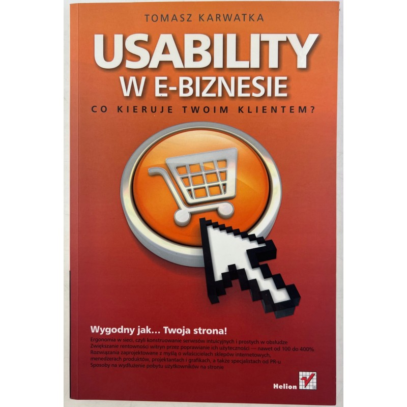 Usability w E-Biznesie Tomasz Karwatka