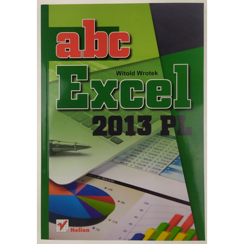 ABC Excel 2013 pl Witold Wrotek