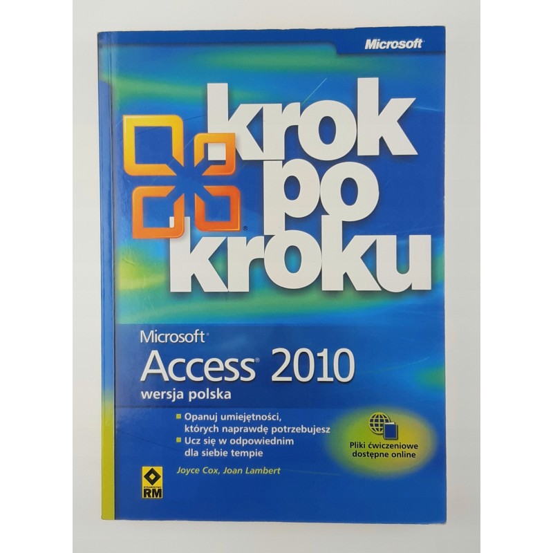 Microsoft Access 2010 Krok po kroku - Lambert, Cox