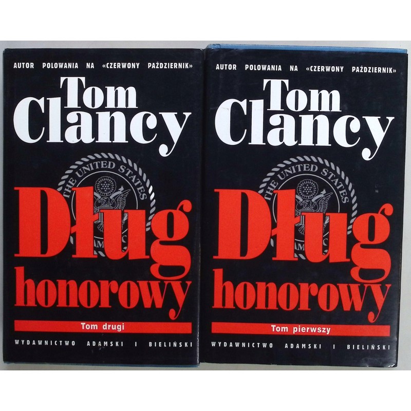 Dług honorowy Tom I i II Tom Clancy