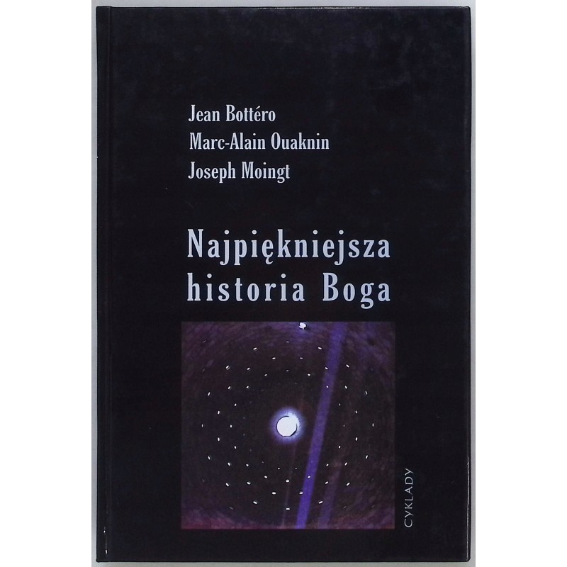 Najpiękniejsza historia Boga Jean Bottero