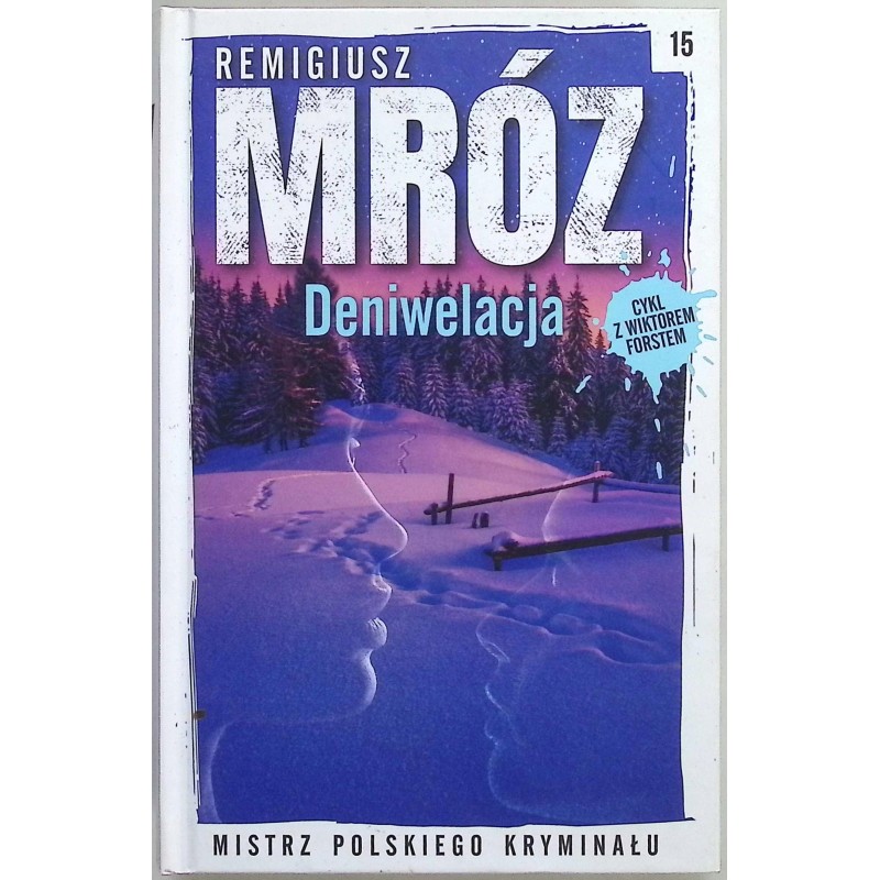 Deniwelacja - Remigiusz Mróz