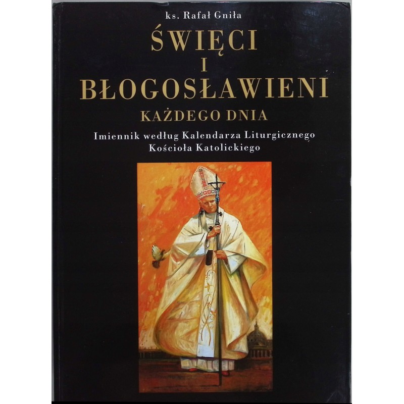 Święci i błogosławieni Rafał Gniła