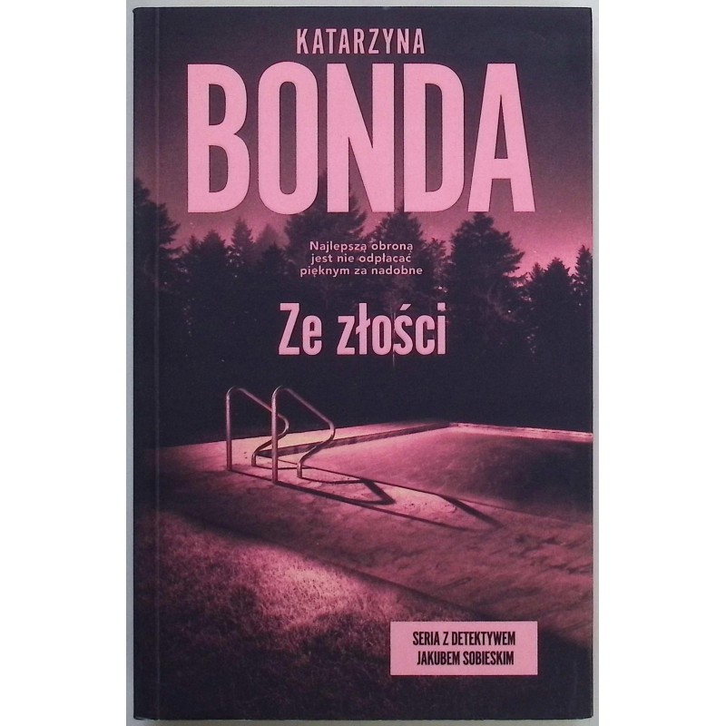 Ze złości Katarzyna Bonda