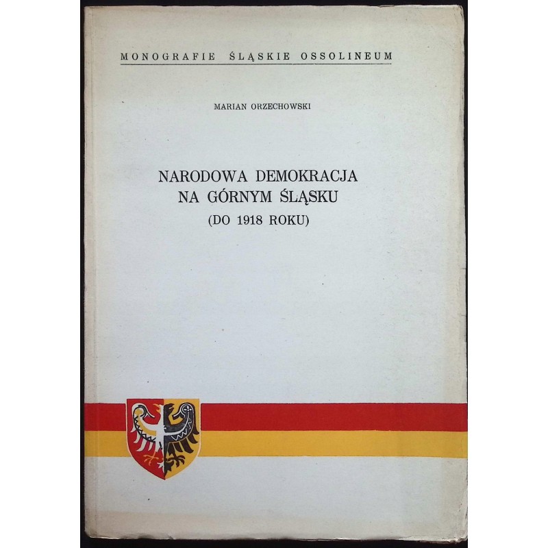 Narodowa demokracja na górnym śląsku