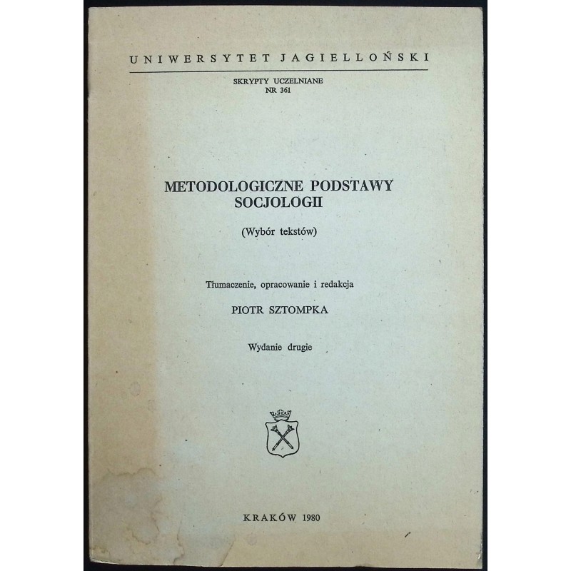 Metodologiczne Podstawy Socjologii Paweł Sztompka