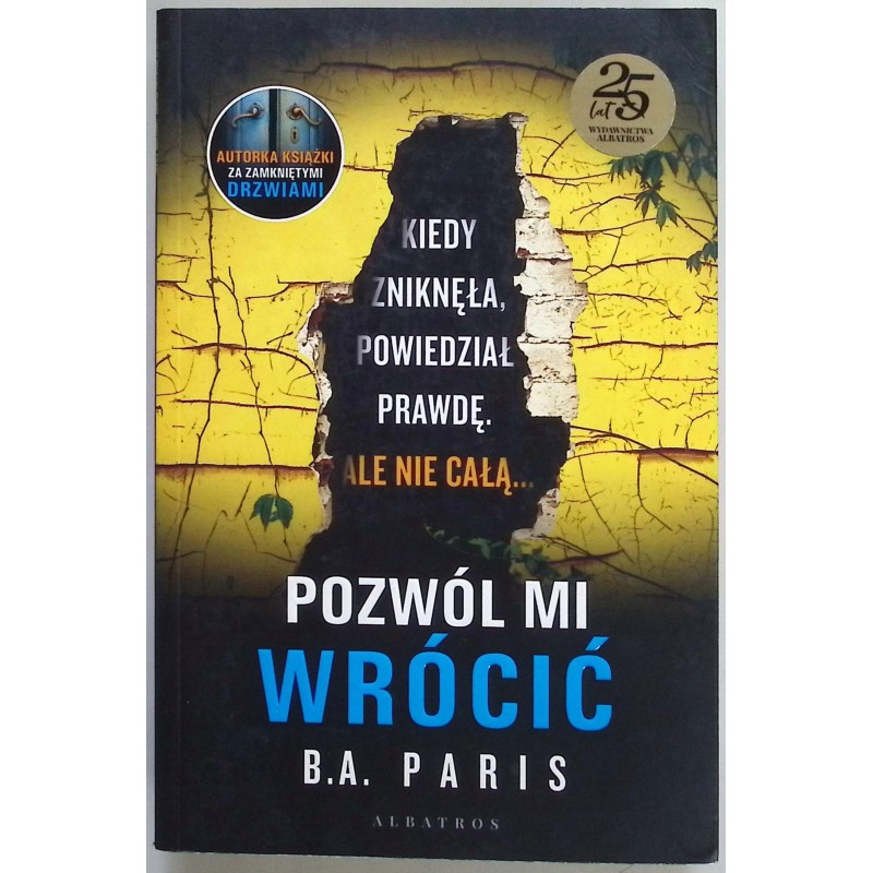 Pozwól mi wrócić B. A. Paris