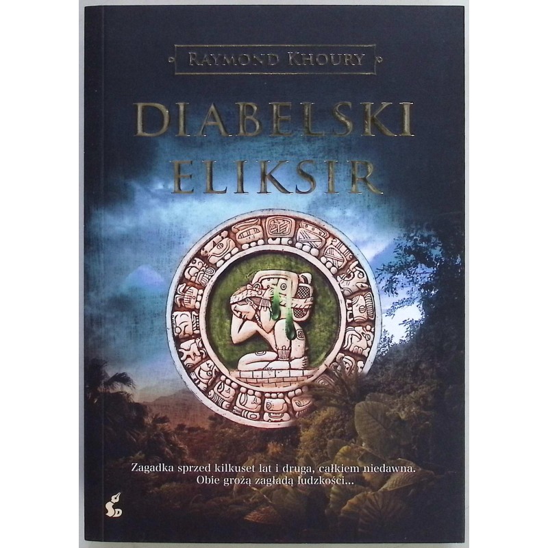 Diabelski eliksir Raymond Khoury