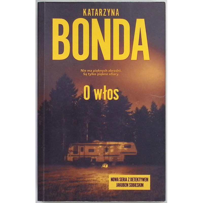 O włos Katarzyna Bonda