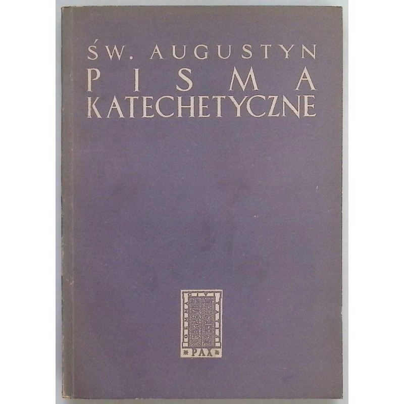 Św. Augustyn Pisma katechetyczne