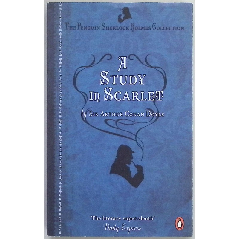 A Study in Scarlet Arthur Conan Doyle