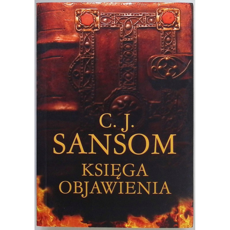 Księga objawienia C. J. Sansom