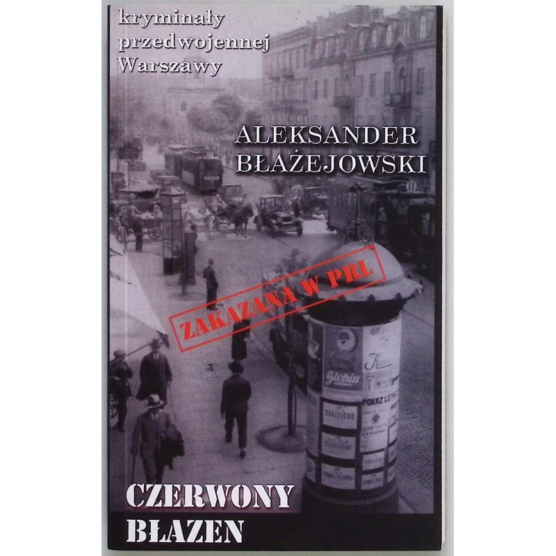 Czerwony błazen Aleksander Błażejowski