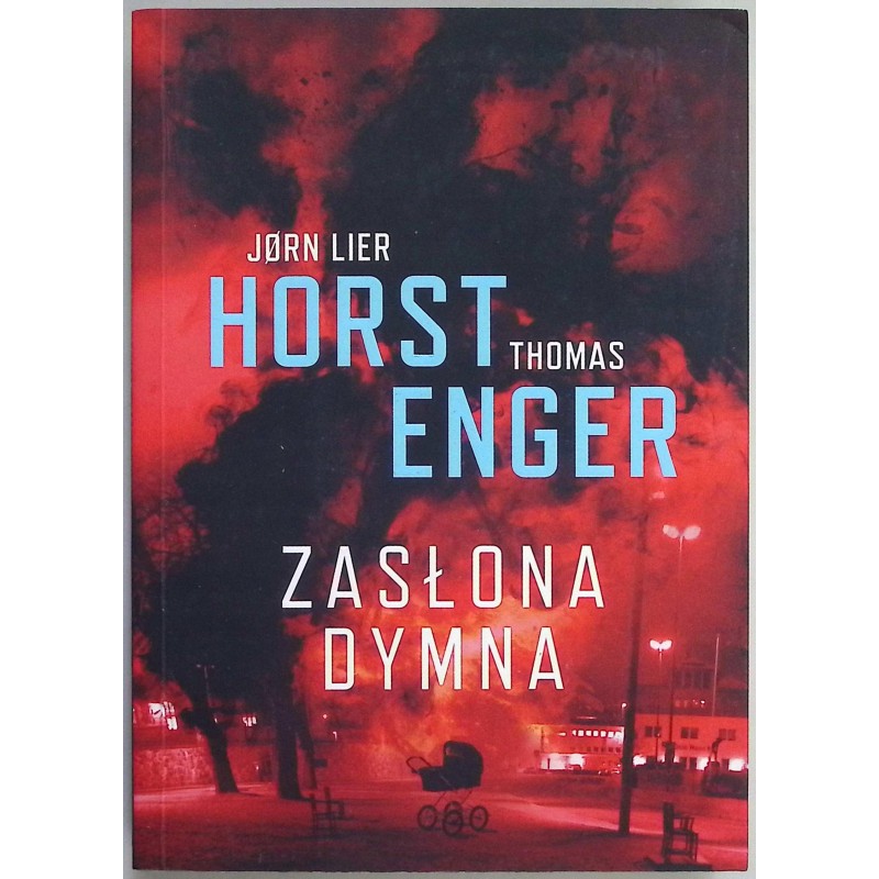 Zasłona dymna Jorn Lier Horst, Thomas Enger