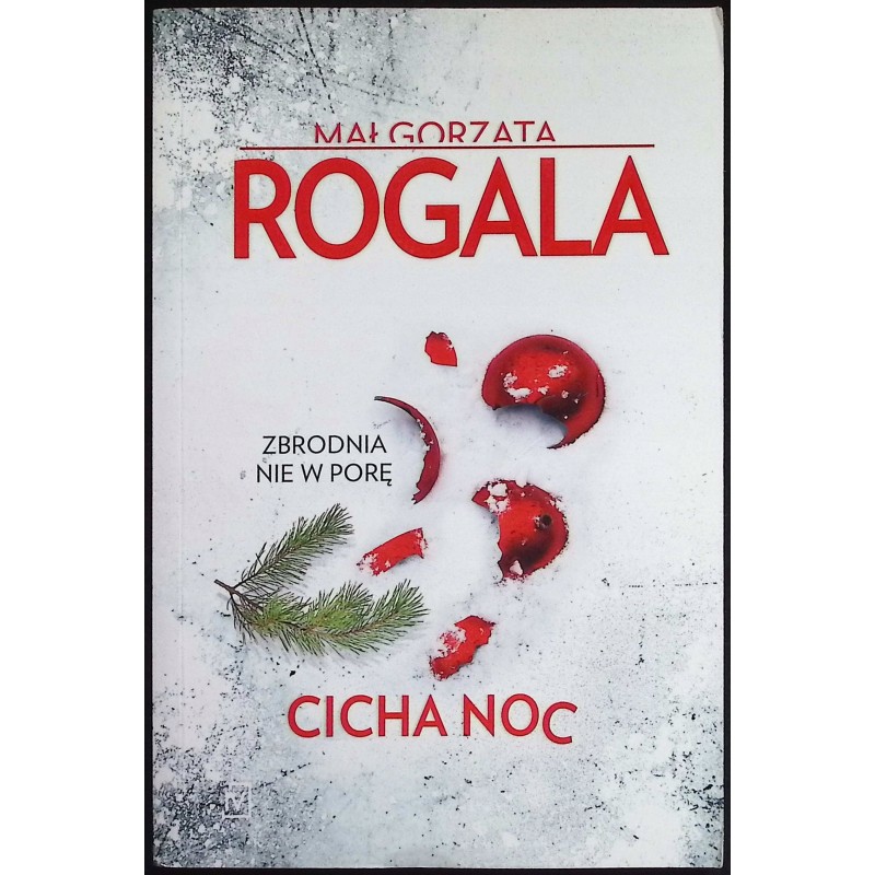 Cicha noc Małgorzata Rogala