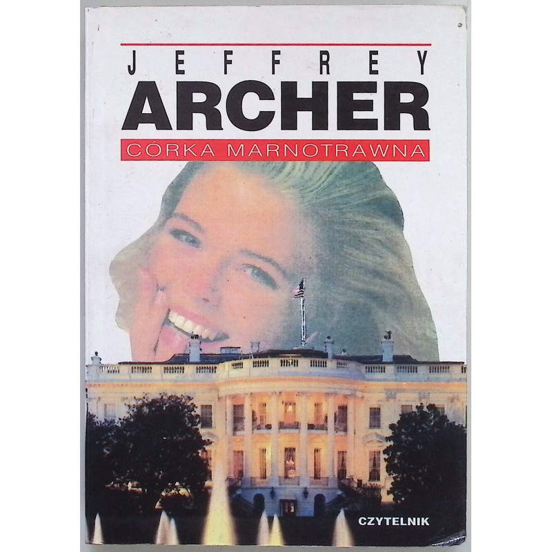 Córka Marnotrawna Jeffrey Archer