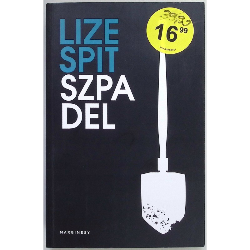 Szpadel Lize Spit