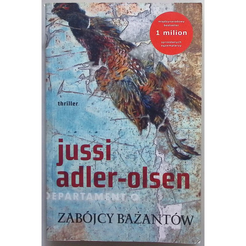 Zabójcy bażantów Jussi Adler-Olsen