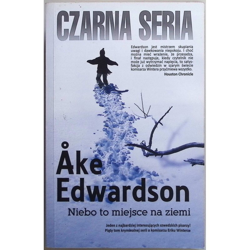 Niebo to miejsce na ziemi. Ake Edwardson