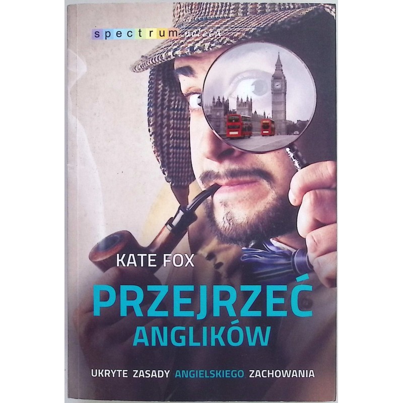 Przejrzeć Anglików Kate Fox
