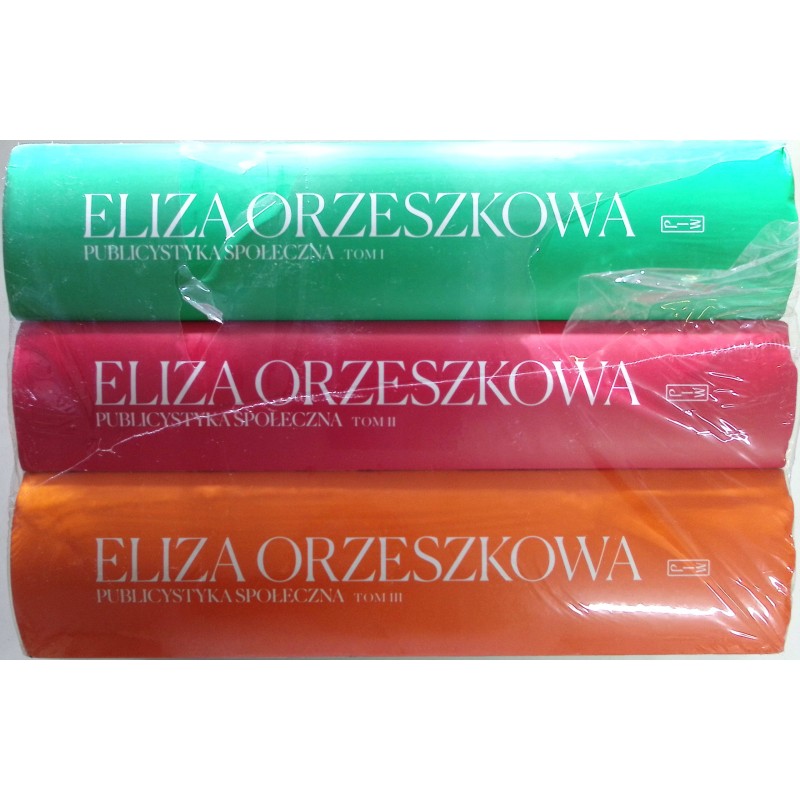 Publicystyka społeczna. Tom 1-3 Eliza Orzeszkowa