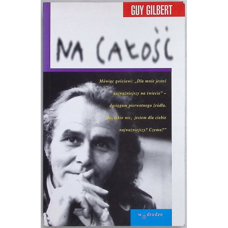 Na całość Guy Gilbert