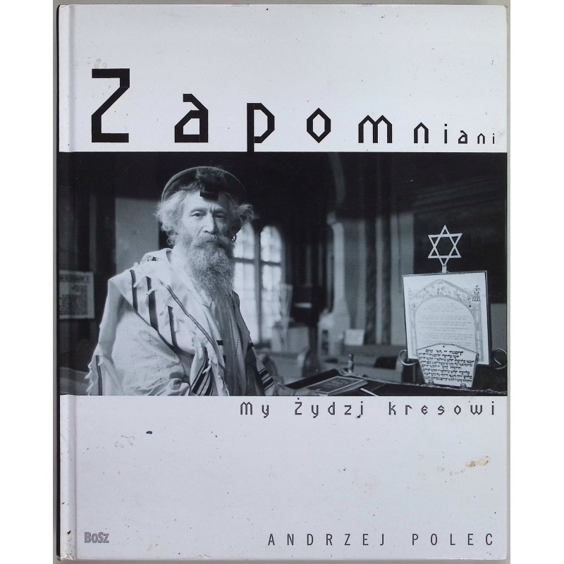 Zapomniani My Żydzi kresowi