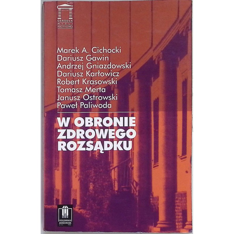 W obronie zdrowego rozsądku Cichocki