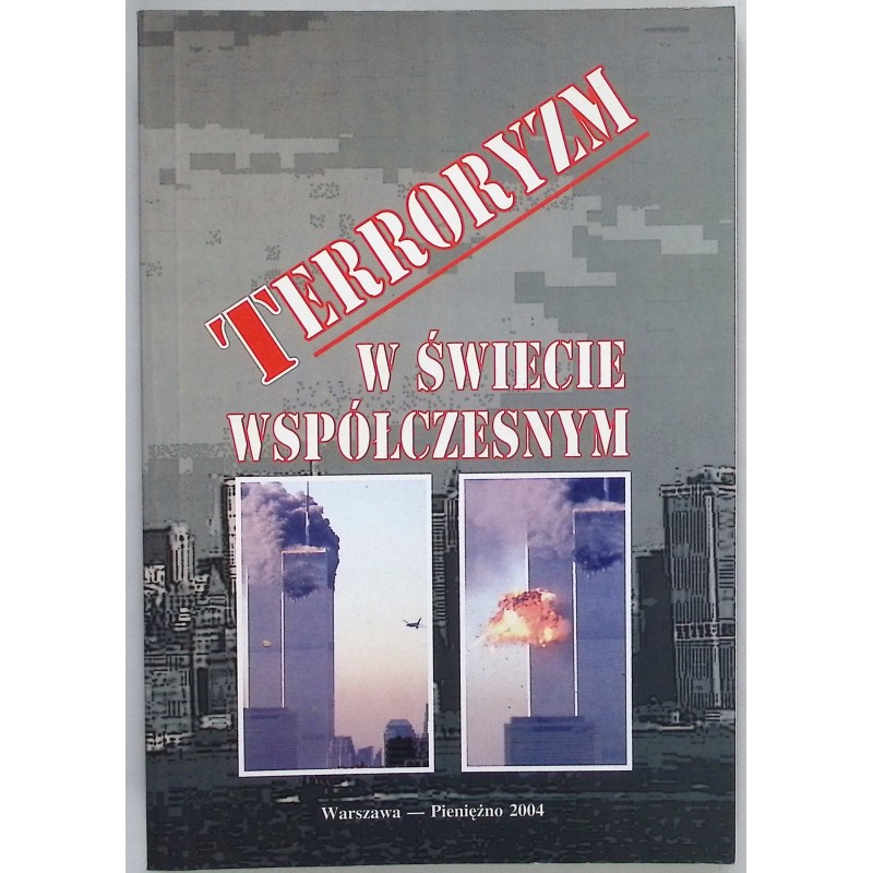 Terroryzm w świecie współczesnym