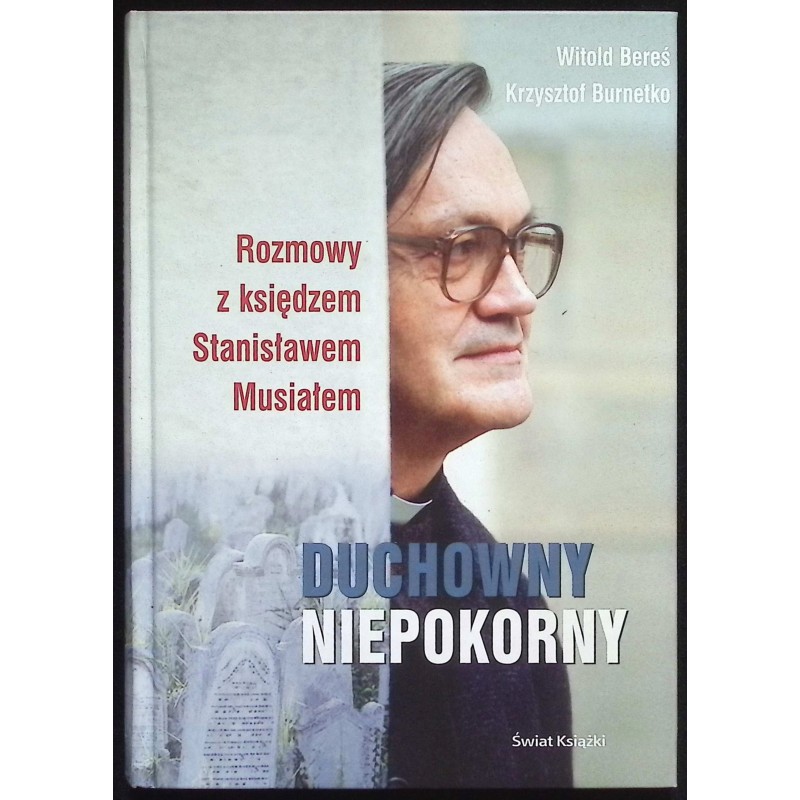 Duchowny niepokorny Witold Bereś