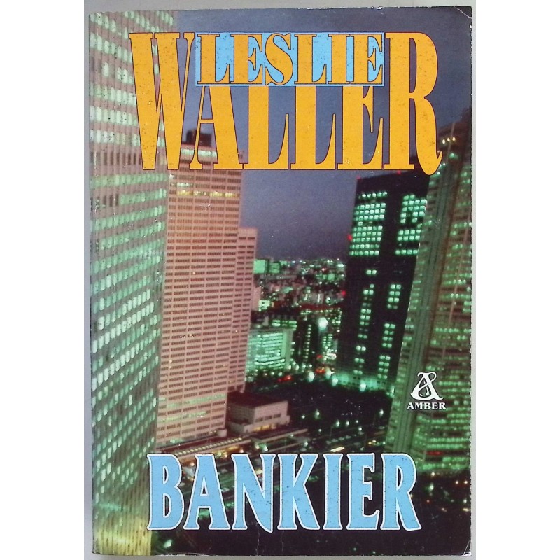 Bankier - Leslie Waller