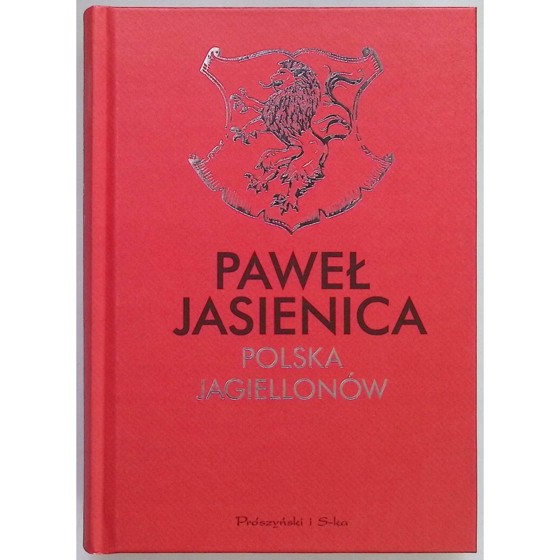 Polska Jagiellonów Jasienica Paweł