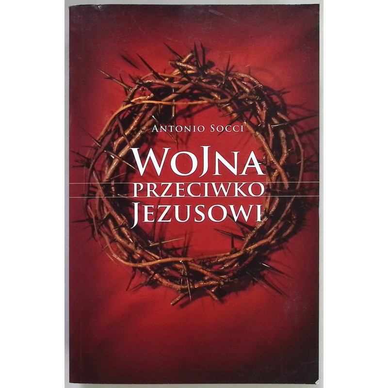 Wojna przeciwko jezusowi