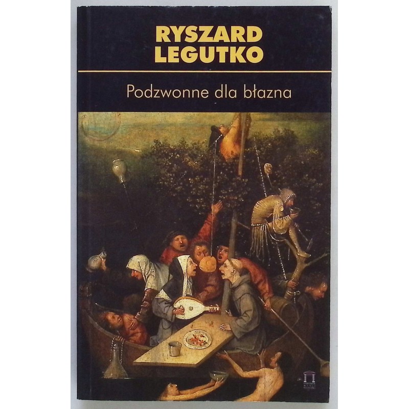 Podzwonne dla błazna - Legutko