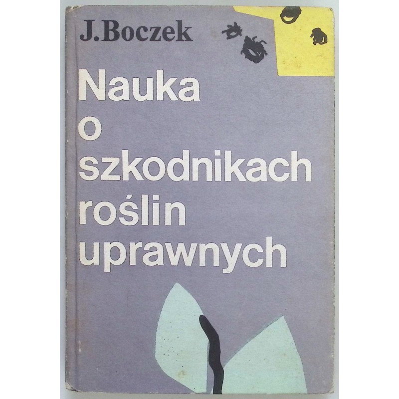 Nauka o szkodnikach roślin uprawnych