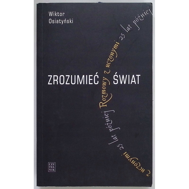 Zrozumieć świat - Osiatyński