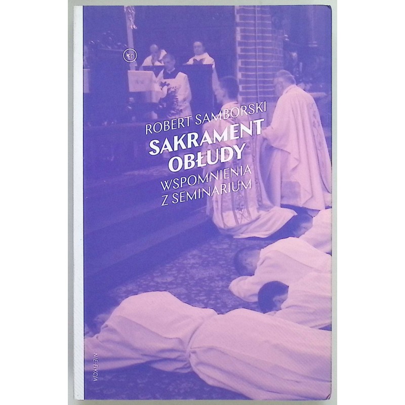 Sakrament obłudy Robert Samborski