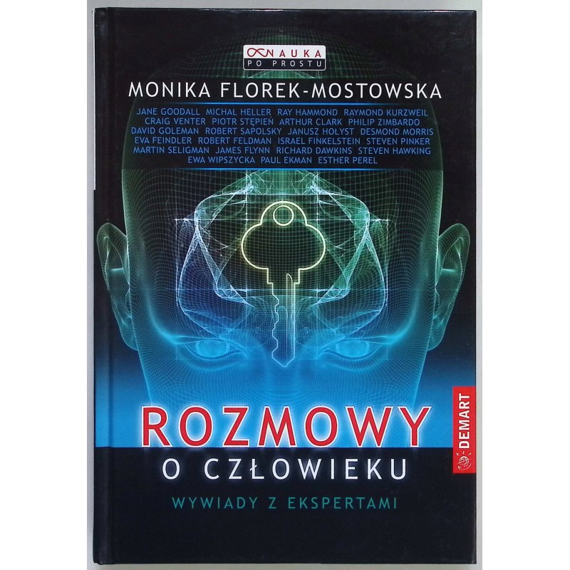 Rozmowy o człowieku Monika Florek-Mostowska