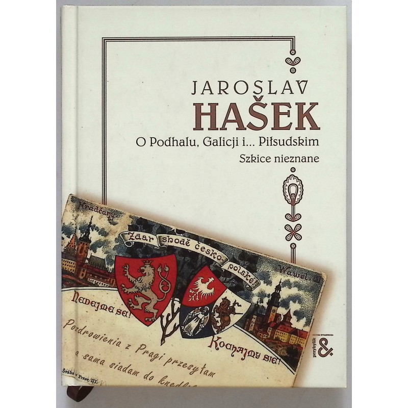 O Podhalu Galicji i Piłsudskim