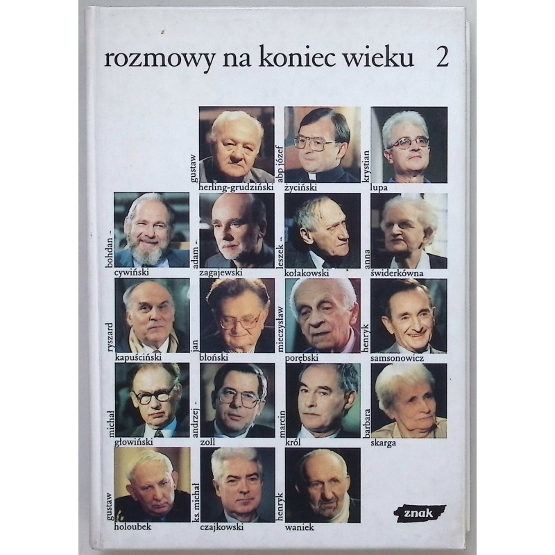 Rozmowy na koniec wieku tom 2