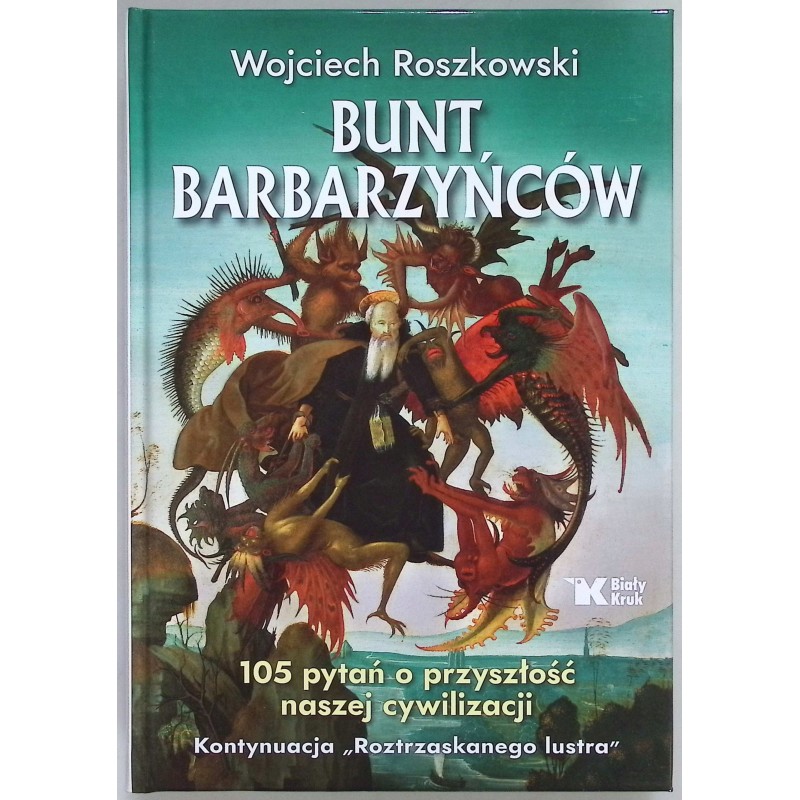 Bunt barbarzyńców Roszkowski