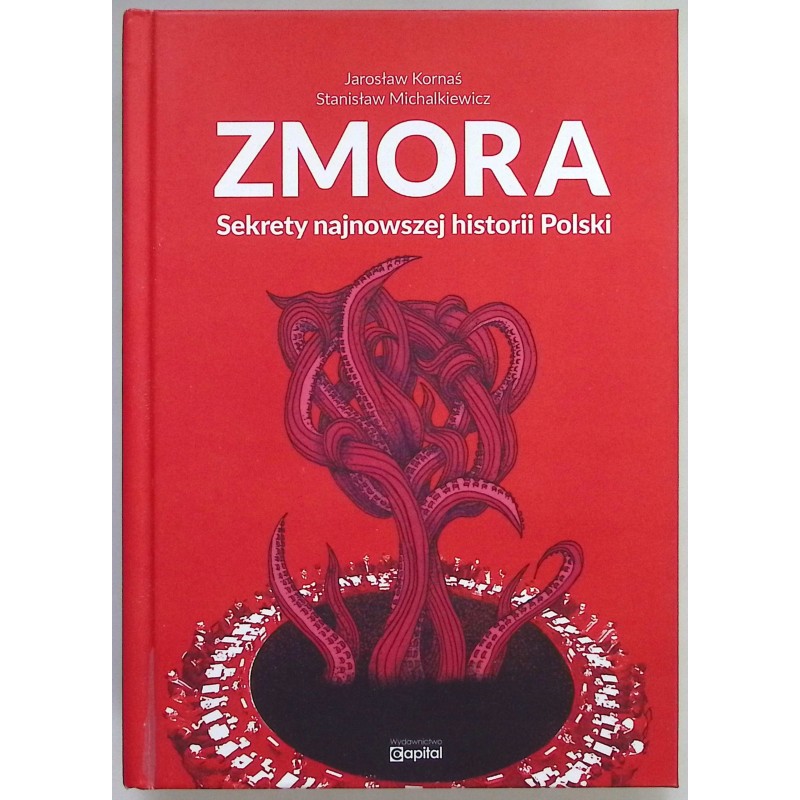 Zmora sekrety najnowszej historii Polski