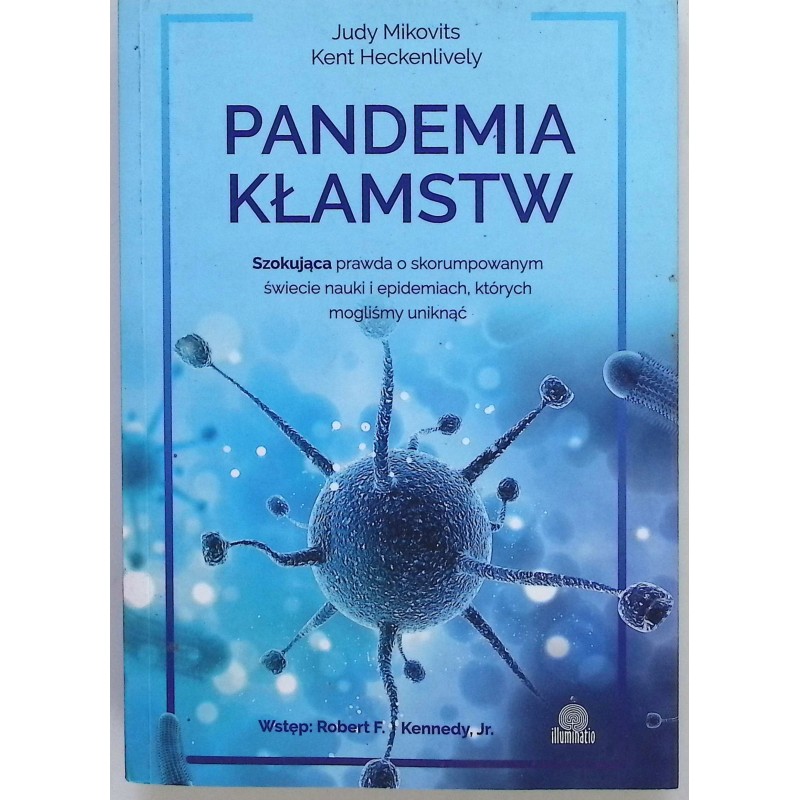 Pandemia kłamstw Mikovits