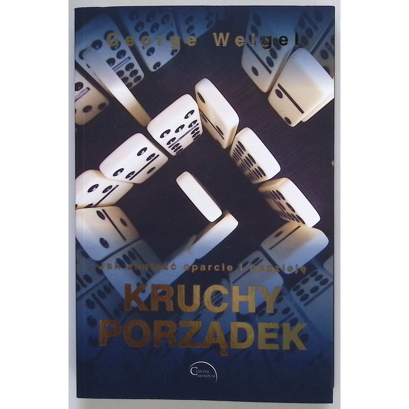 Kruchy porządek - Weigel